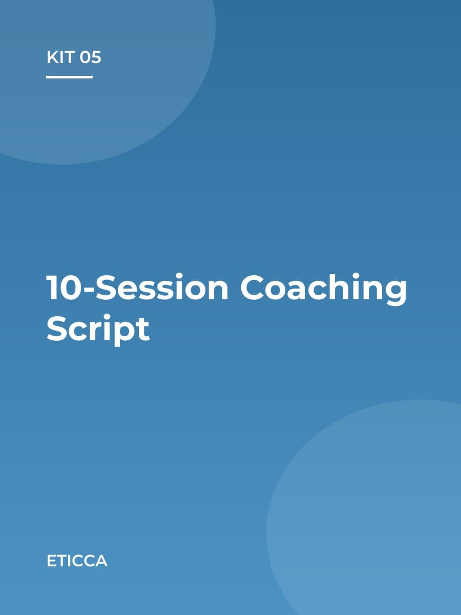 Kit 05 — 10-Session Coaching Script